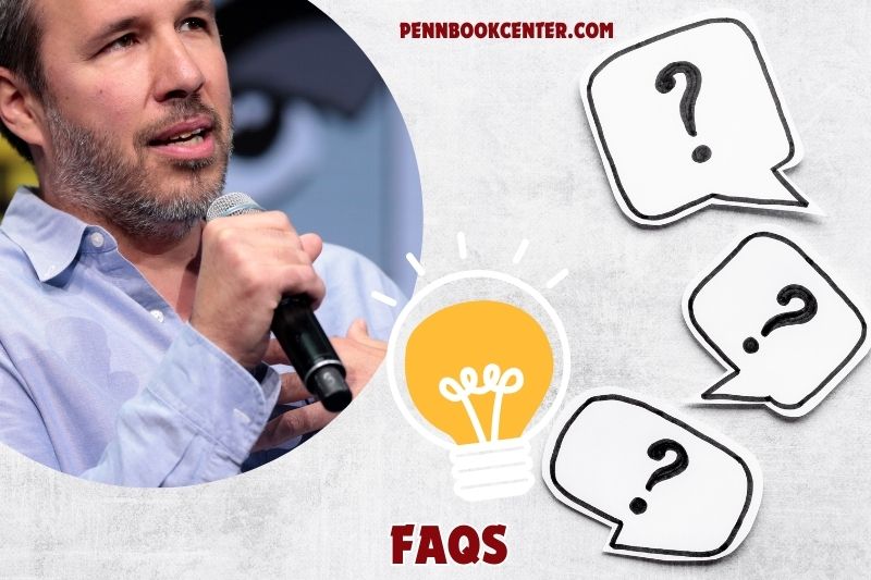 FAQs about Denis Villeneuve