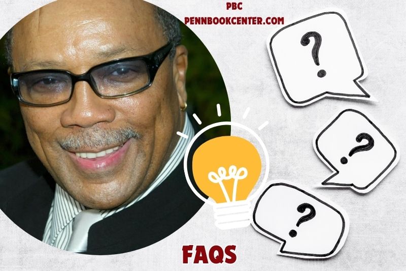 FAQs about Quincy Jones