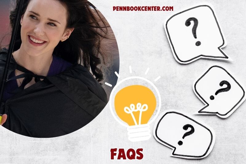 FAQs about Rachel Brosnahan