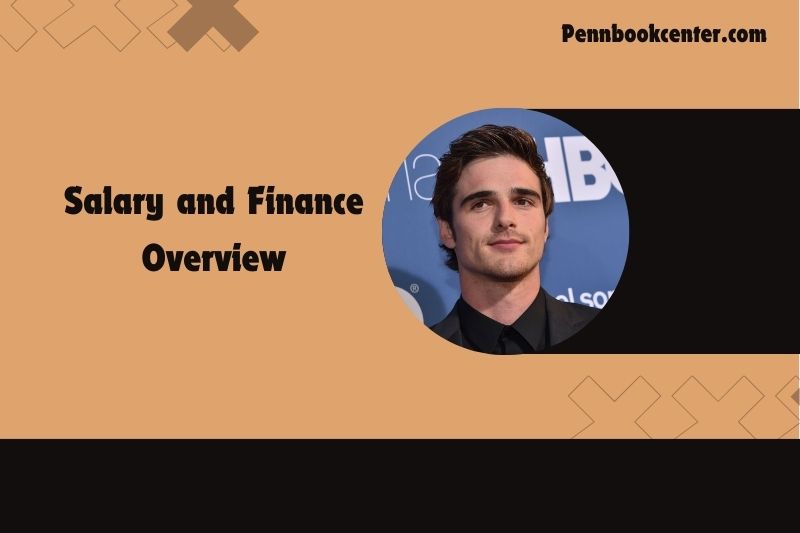 Jacob Elordi Salary and Finance Overview