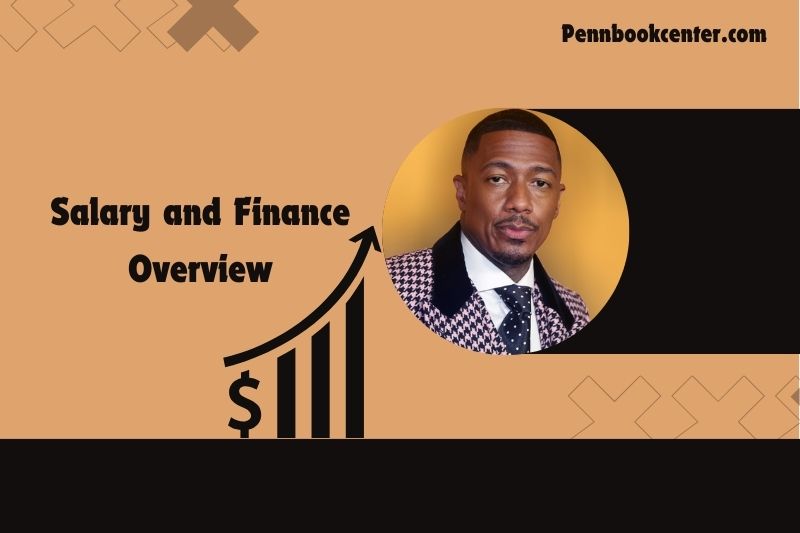 Nick Cannon Salary and Finance Overview