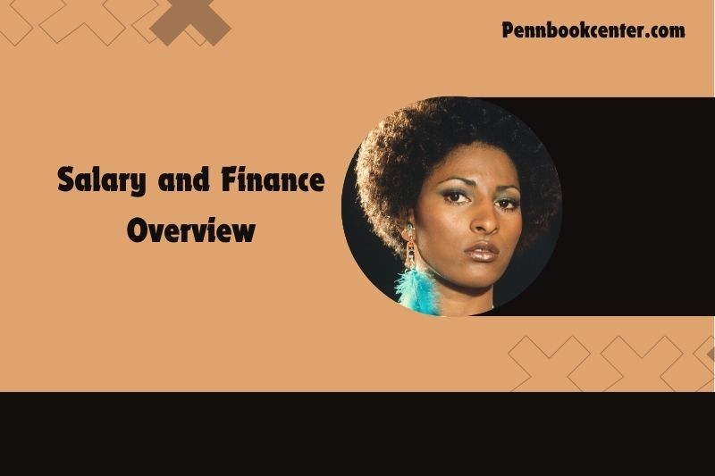 Pam Grier Salary and Finance Overview