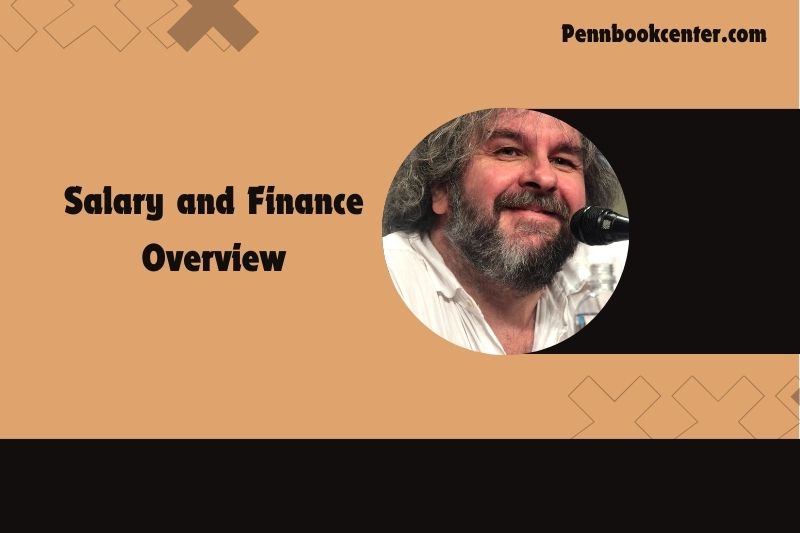 Peter Jackson Salary and Finance Overview