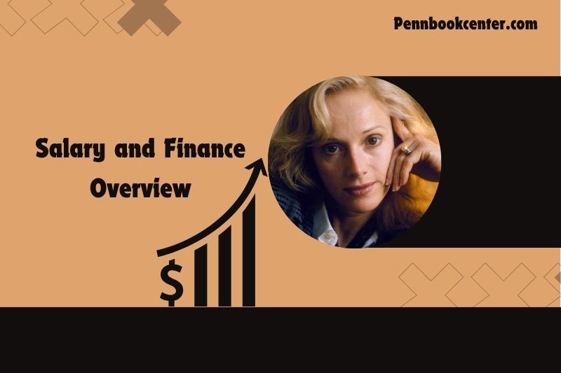 Sondra Locke Salary and Finance Overview 