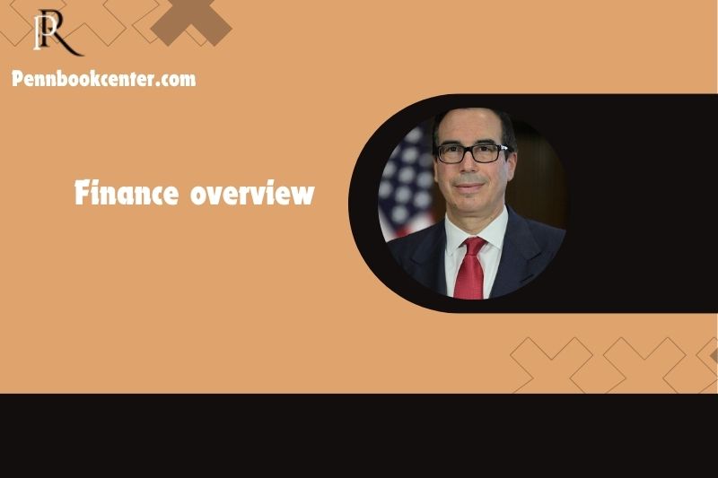 Steven Mnuchin Finance Overview