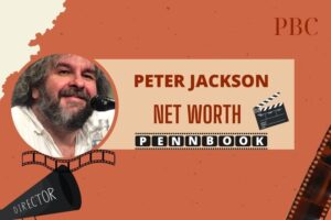 WWhat is Peter Jackson Net Worth 2024 Early Career, Film Success & Wealth