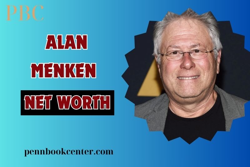 What is Alan Menken Net Worth 2024 How Did He Accumulate His Wealth