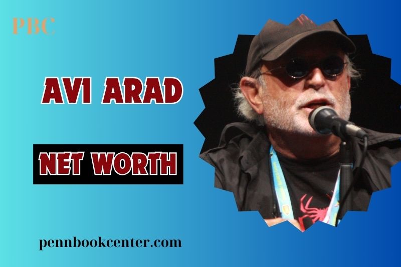 What is Avi Arad Net Worth 2024 How He Built His Fortune Through Film