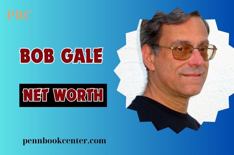 What is Bob Gale Net Worth 2024 His Collaborations and Career Success