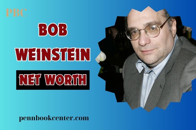 What is Bob Weinstein Net Worth 2024 Career Milestones & Financial Overview