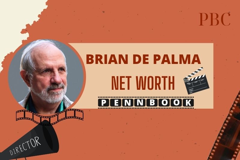 What is Brian De Palma Net Worth 2024 Hollywood Success and Financial Growth