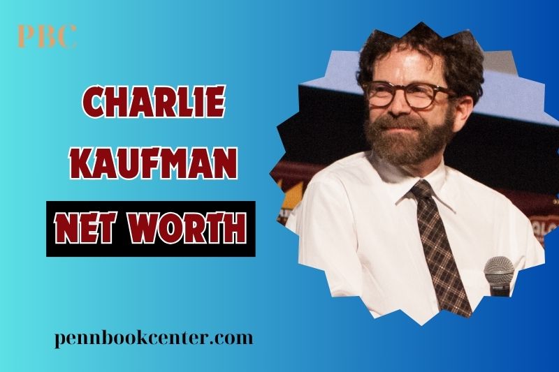 What is Charlie Kaufman Net Worth 2024 Achievements & Financial Success