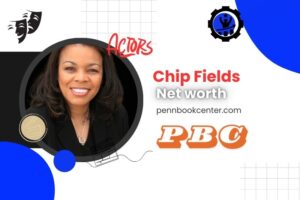 What is Chip Fields Net Worth 2024 Her Breakthrough Acting Roles and Career