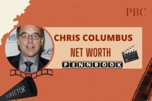 What is Chris Columbus Net Worth 2024 Achievements and Salary Overview