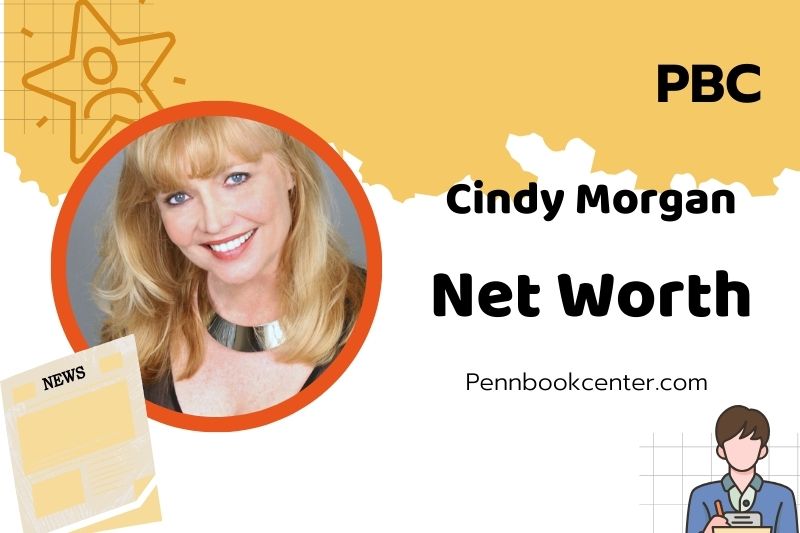 What is Cindy Morgan Net Worth 2025: Wealth, Career Earnings, and Financial Insights