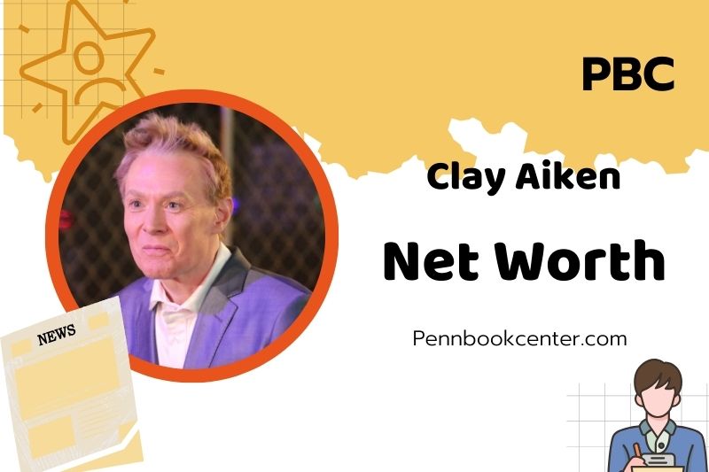 What is Clay Aiken Net Worth 2025: How Much Does He Really Make?