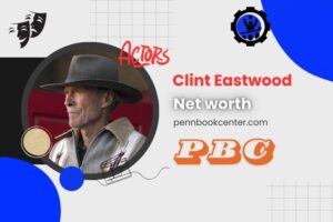 What is Clint Eastwood Net Worth and His Lucrative Movies and Salary in 2024