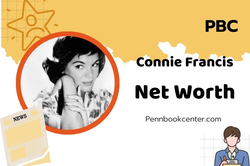 What is Connie Francis Net Worth 2025: How She Built Her Wealth and Career
