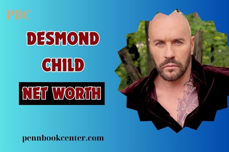 What is Desmond Child Net Worth 2024 Career Songwriting and Royalties