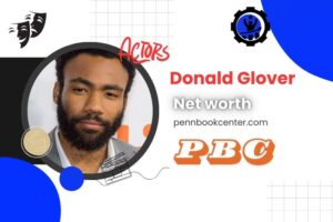 What is Donald Glover Net Worth 2024 Career, Salary, and Financial Success