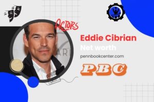 What is Eddie Cibrian Net Worth 2024 Early Life, Career, Salary Overview