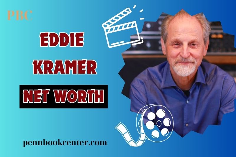 What is Eddie Kramer Net Worth 2024 Career Achievements and Music Legacy