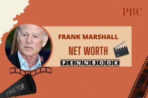 What is Frank Marshall Net Worth in 2024 Early Career, Films and Achievements