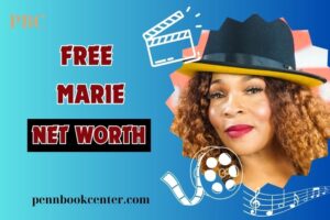 What is Free Marie Net Worth 2024: Career, Achievements, and Influence