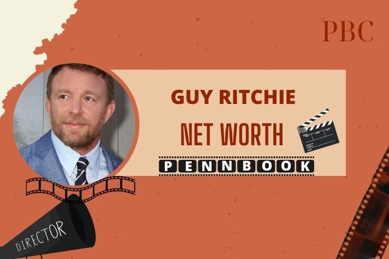 What is Guy Ritchie Net Worth 2024 Career Highlights, Box Office Success