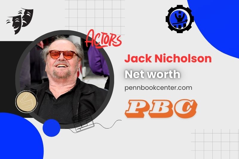 What is Jack Nicholson Net Worth 2024: Movie Roles, Income Sources, and Earnings