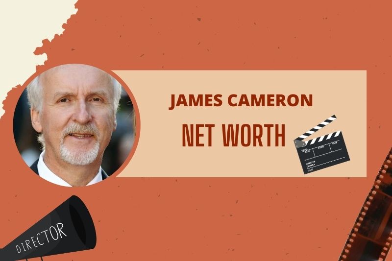 What is James Cameron Net Worth 2024 His Major Financial Successes and Career Impact 2 What is James Cameron Net Worth 2025: Earnings, Salary and Wealth Breakdown