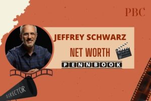 What is Jeffrey Schwarz Net Worth 2024 Career Beginnings and Salary Insights