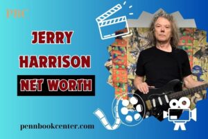 What is Jerry Harrison Net Worth 2024: Music Career, Production & Earnings