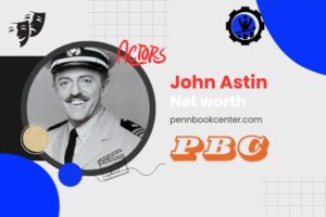 What is John Astin Net Worth 2024 How Did He Build His Wealth