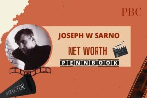 What is Joseph W Sarno Net Worth 2024 His Film Success and Wealth