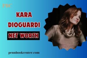 What is Kara Dioguardi Net Worth 2024: Career Achievements, Music Success, & More