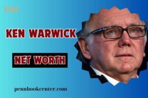 What is Ken Warwick Net Worth 2024: Career, TV Success, and Vineyard Investment