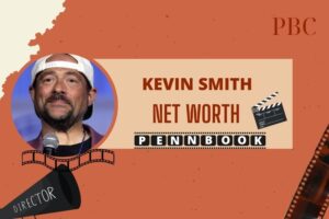 What is Kevin Smith Net Worth 2024 Exploring His Wealth, Salary, and Career