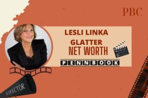 What is Lesli Linka Glatter Net Worth 2024 Career Milestones and Financial Success