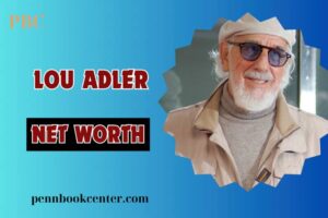 What is Lou Adler Net Worth 2024: Career, Music, and Film Contributions