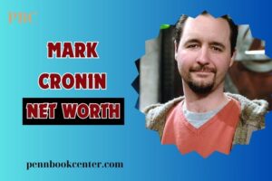 What is Mark Cronin Net Worth 2024: Reality TV Success and Career Highlights