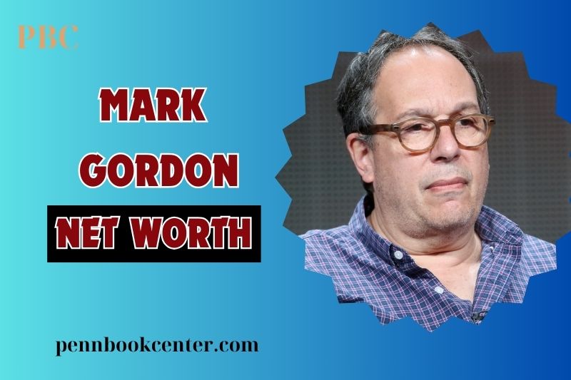 What is Mark Gordon Net Worth in 2024 Film and TV Producers Wealth and Career