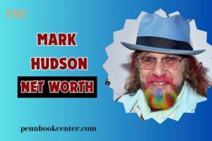 What is Mark Hudson Net Worth in 2024: From Hudson Brothers to Grammy-Winning Producer