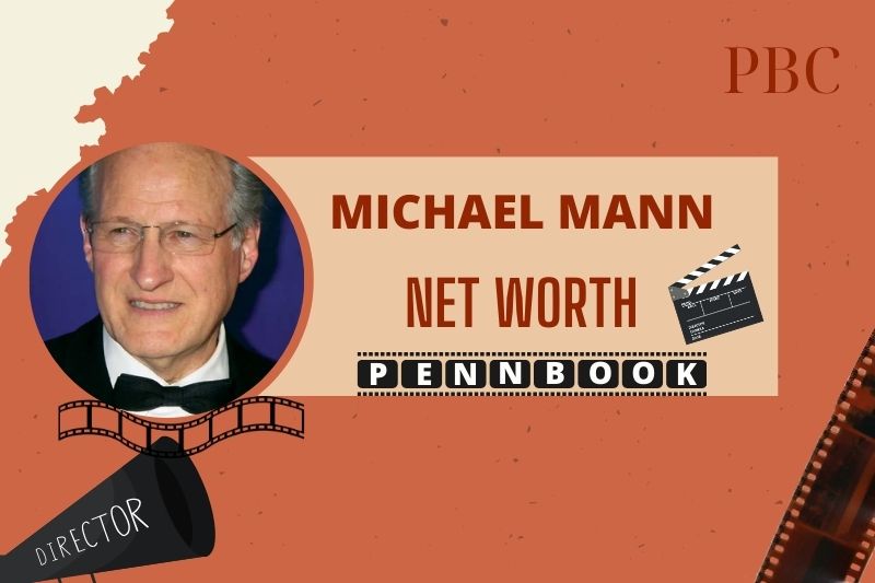 What is Michael Mann Net Worth 2024 Achievements, and Career Earnings