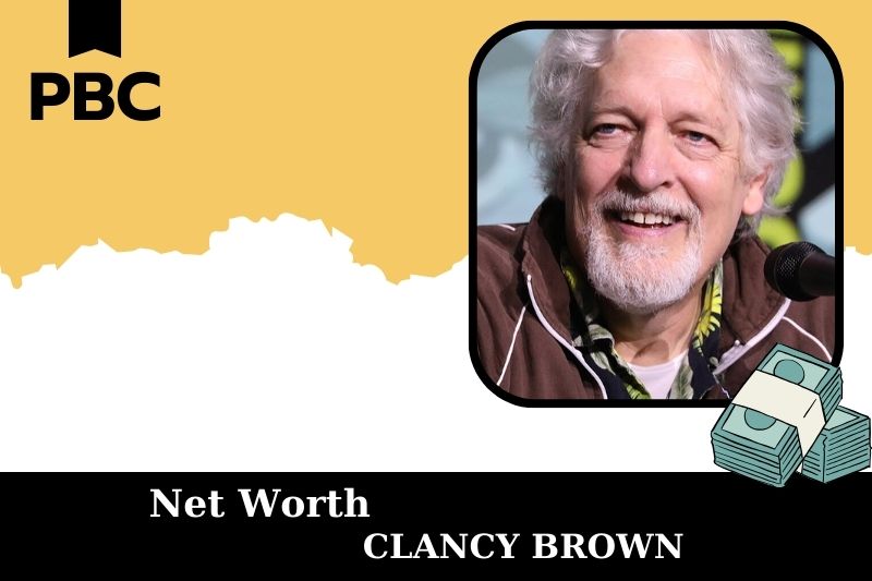 What is Net Worth of Clancy Brown in 2025 4 What is Net Worth of Clancy Brown in 2025