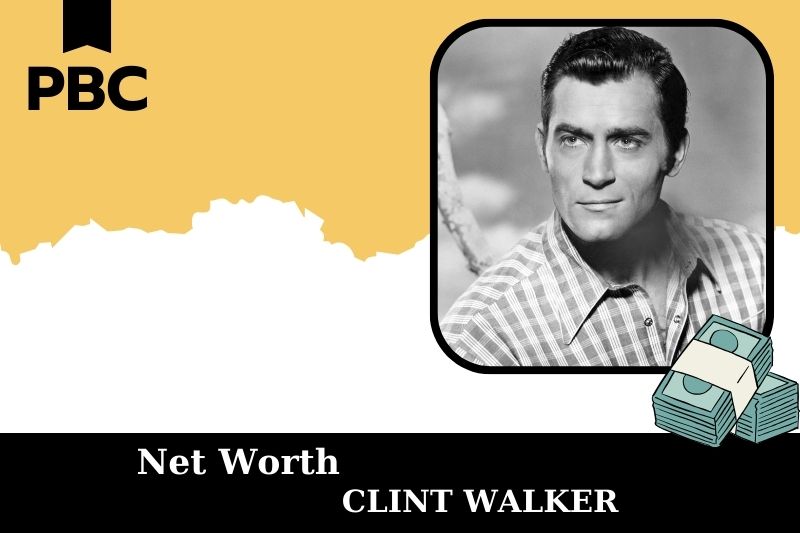 What is Net Worth of Clint Walker in 2025