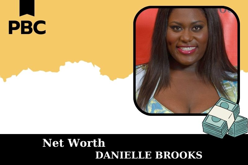 What is Net Worth of Danielle Brooks in 2025 4 What is Net Worth of Danielle Brooks in 2025