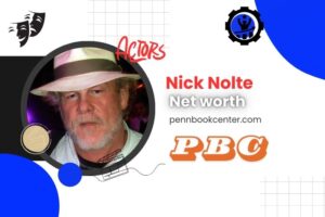 What is Nick Nolte Net Worth 2024 Career Breakthroughs, and Achievements