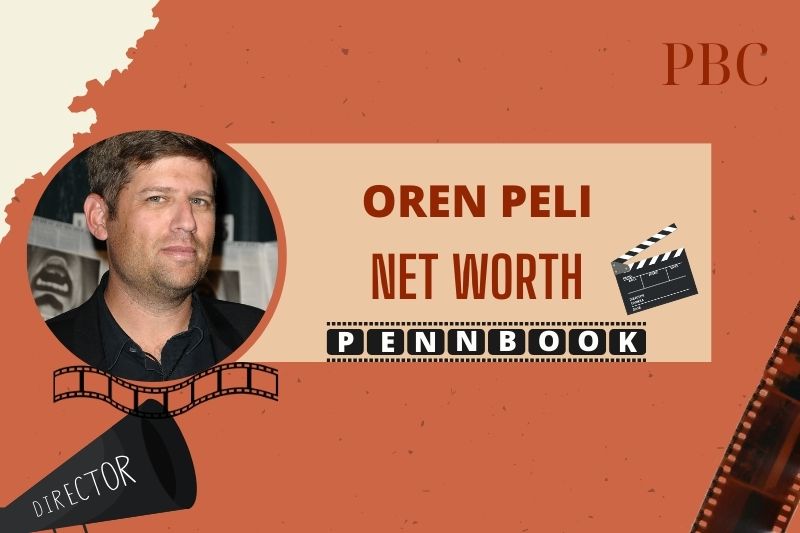 What is Oren Peli Net Worth 2024 Early Career, Paranormal Activity Success