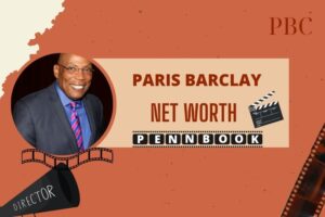 What is Paris Barclay Net Worth 2024 Early Life, Career, Salary, and Finance